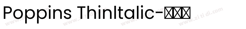 Poppins Thinltalic字体转换